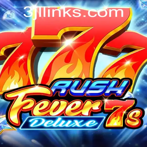 Explore the Exciting World of RushFever7sDeluxe
